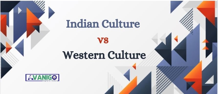 Indian culture vs western culture