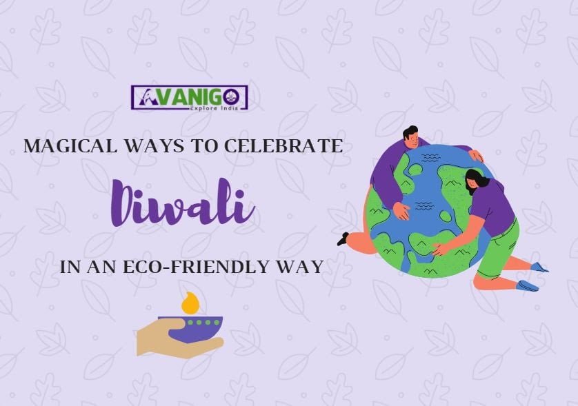 Celebrate an Eco-Friendly Diwali