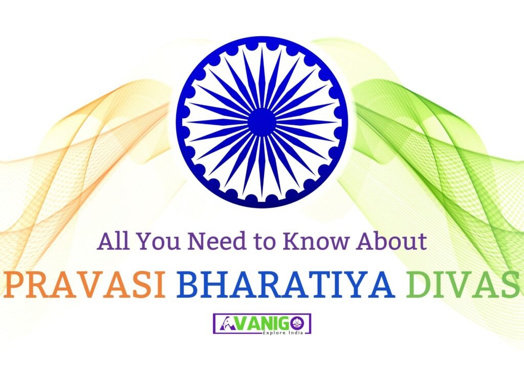 Pravasi Bharatiya Divas History, Theme & Significance AvaniGo