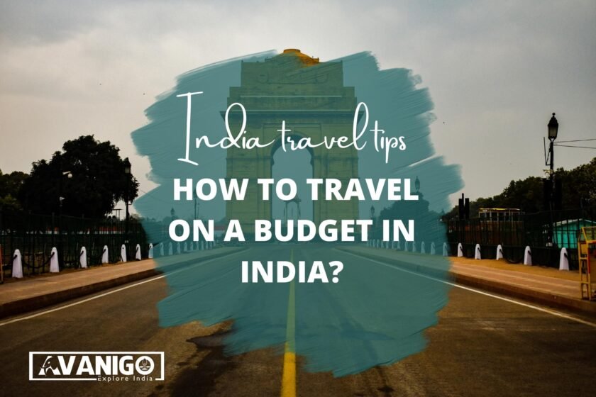 Travel to india on budget