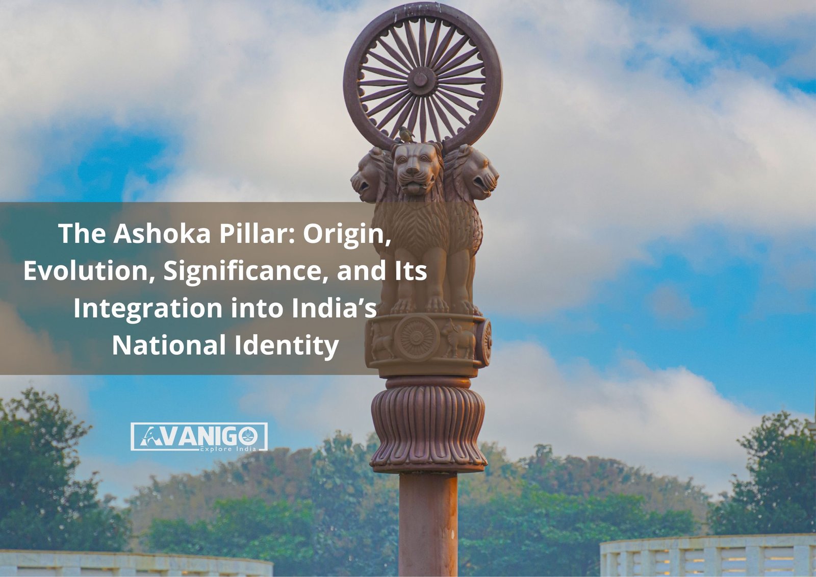 Facts about Ashoka Pillar
