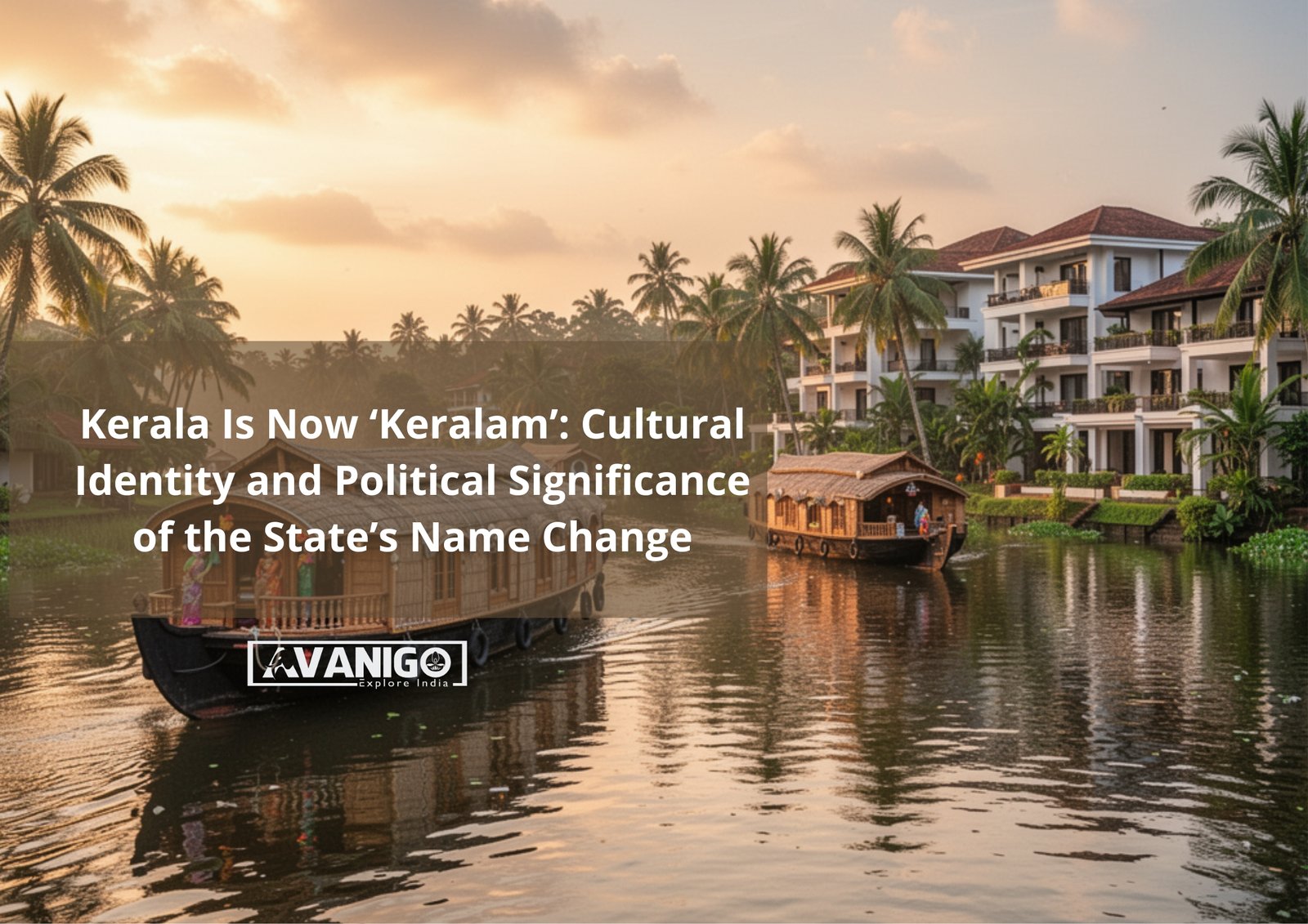 kerala name change to keralam